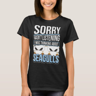 Seagull Zitat Meerschluchten, die ich über Seagu d T-Shirt