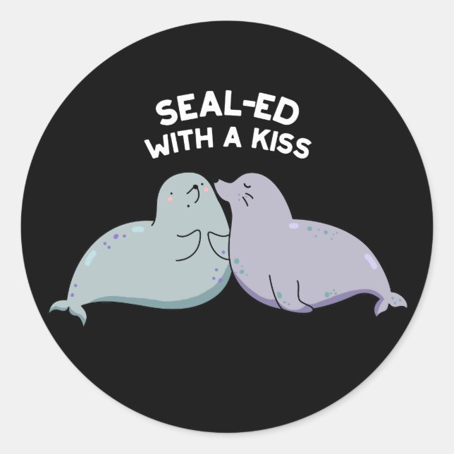 Sealed with a Kiss Funny Sea Lion Siegel Puff Dark Runder Aufkleber (Vorderseite)