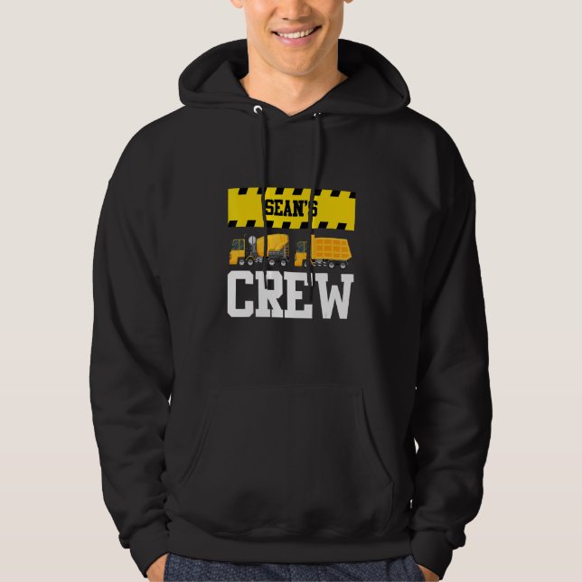 Sean Construction Crew Custom Dumptruck Dump Truck Hoodie (Vorderseite)