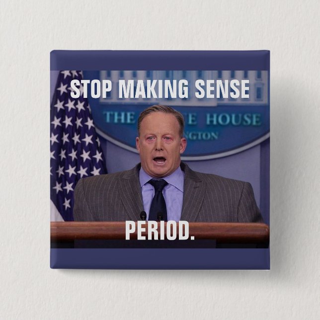 Sean Spicer, das Haus-Pressesekretär des Trumpfs Button (Vorderseite)