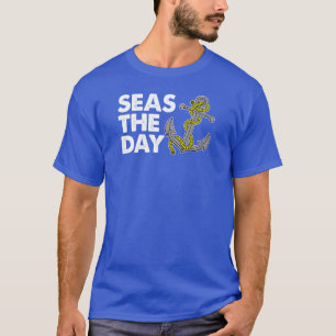 Seas The Day (AUF DARK) T-Shirt