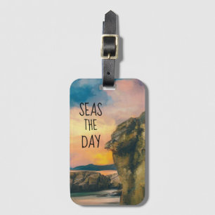 Seas the Day Inspiration Quote Luggage Tag Gepäckanhänger