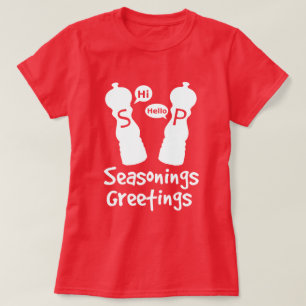 Seasonings Greetings T-Shirt