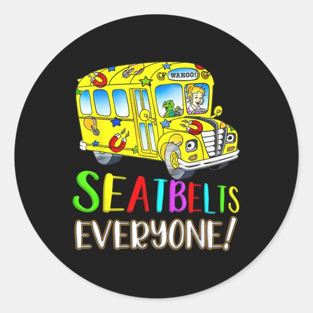Seatbelts Everyone Fun Magic School Bus Driver Job Runder Aufkleber (Vorderseite)
