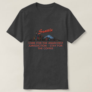 Seattle (anarchistische Gerichtsbarkeit) - Ein Mis T-Shirt