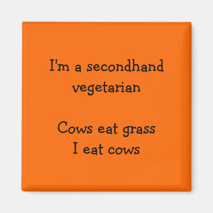 Sechand Vegetarian - Funny Orange Kühlschrankmagne Magnet