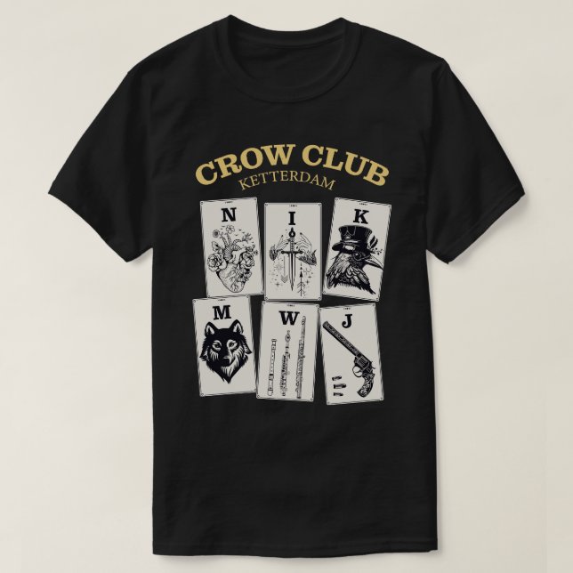 Sechs Crows Ketterdam Crow Club 1 T-Shirt (Design vorne)