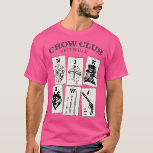 Sechs Crows Ketterdam Crow Club 20 T-Shirt