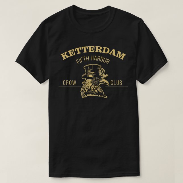 Sechs Crows Ketterdam Crow Club T-Shirt (Design vorne)