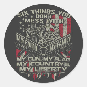 Sechs Dinge, die Sie nicht mit meiner Familie verm Runder Aufkleber