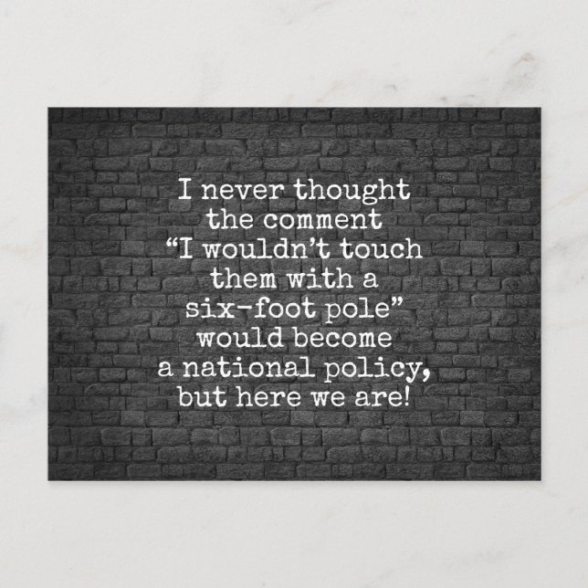 Sechs Fuß Stange Covid Witz Wand Postkarte (Vorderseite)