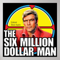 Sechs Millionen Dollar Mann - Steve Austin Sticker