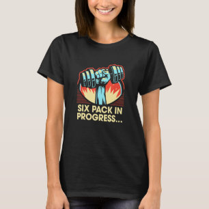 Sechs Pack In Bearbeitung Lustiger Workout Humor G T-Shirt