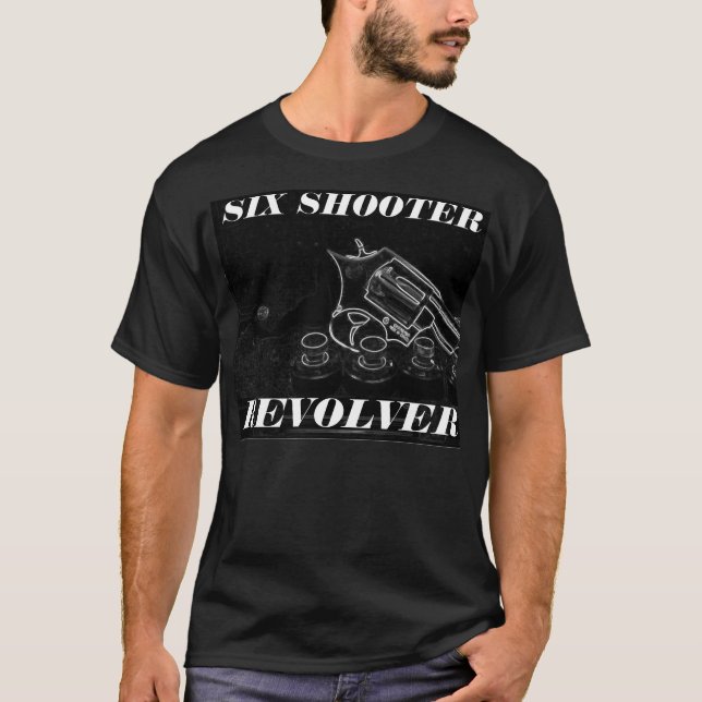 SECHS SHOOTER REVOLVER SCHWARZES SHIRT (Vorderseite)