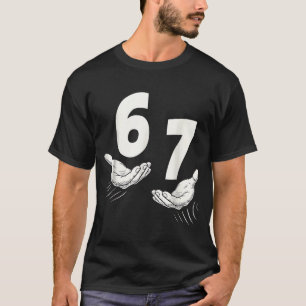 Sechs Sieben 67 6 7 Kinder 67 Teenager Jungen 6 7 T-Shirt