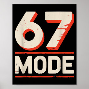 Sechs sieben 67 6 7 Mode Meme lustige Jungen Kinde Poster
