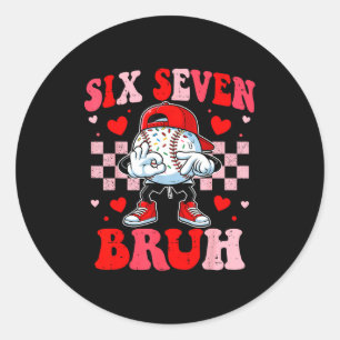 Sechs sieben 67 bruh 6 7 Meme Baseball Eis Drip Runder Aufkleber