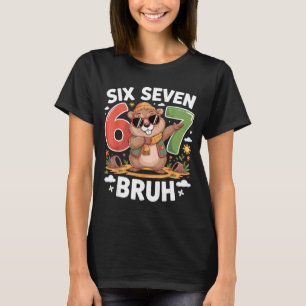 Sechs Sieben 67 Bruh Murmeltier Dabbing Lustig 6 7 T-Shirt