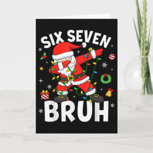 Sechs Sieben 67 Gen Z Alpha Meme Bruh Weihnachten Karte