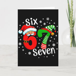 Sechs Sieben 67 Meme 6 7 Elf Santa Weihnachten Karte