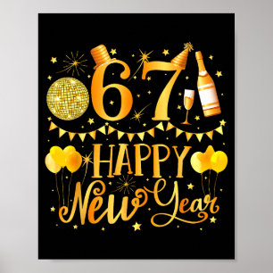 Sechs Sieben 6 7 Meme Lustig Frohes Neues Jahr 67 Poster