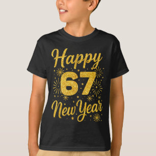 Sechs Sieben 6 7 Meme Lustig Frohes Neues Jahr 67  T-Shirt