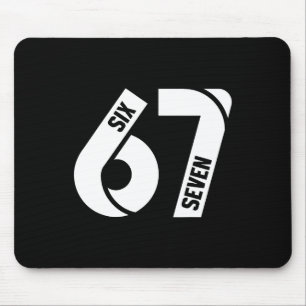 Sechs Sieben 6 7 Meme Lustige Zahl 67 Lass Uns Sen Mousepad