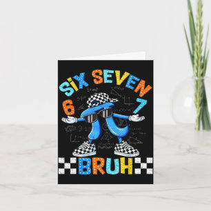 Sechs sieben bruh 3,14 Zahl kariert 67 Meme Kinder Karte