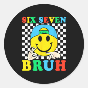 Sechs Sieben Bruh Boys 67 Meme Gen Alpha Slang 6 7 Runder Aufkleber
