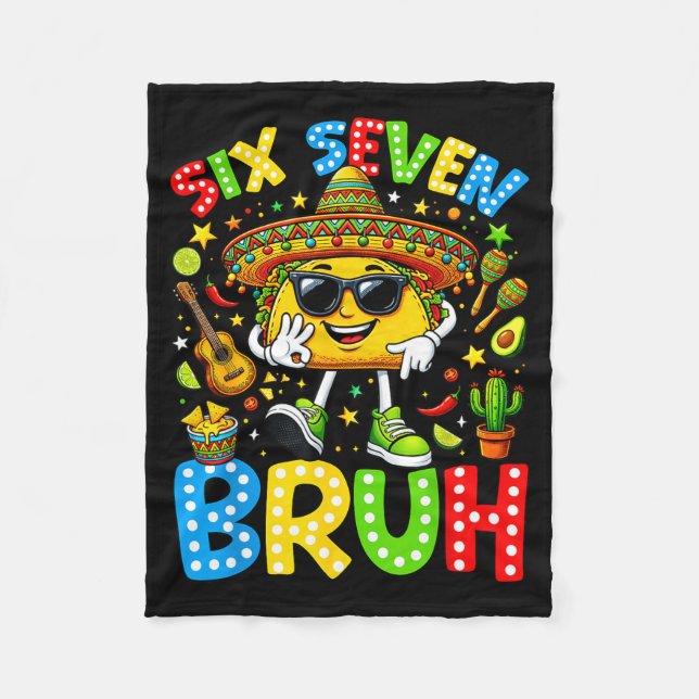 Sechs sieben bruh cinco de mayo 67 Meme-Taco Fleecedecke (Vorderseite)