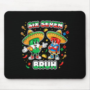 Sechs Sieben Bruh Cinco De Mayo Lustige Kinder Mex Mousepad