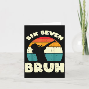 Sechs Sieben Bruh Dab Lustig 67 Kostüm 6 7 Meme Ki Karte