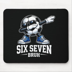 Sechs Sieben Bruh Gehirnfäule Gen Alpha Dabbing Fu Mousepad