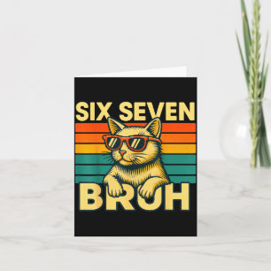 Sechs Sieben Bruh Katze Retro Vintage Lustig 67 Me Karte