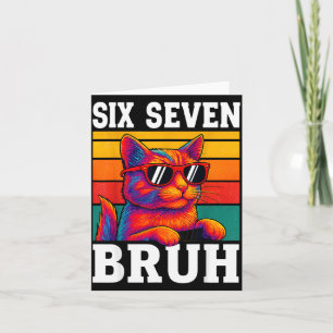 Sechs Sieben Bruh Katze Retro Vintage Lustig 67 Me Karte