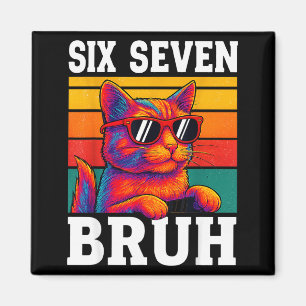 Sechs Sieben Bruh Katze Retro Vintage Lustig 67 Me Magnet