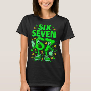 Sechs sieben bruh St. Patricks Tag 67 Meme 67 brai T-Shirt