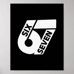 Sechs Sieben Cool Meme 67 Lustige Zahl  Poster