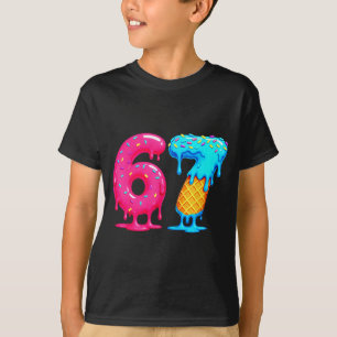Sechs Sieben Eis Drip Cool Meme 67 Lustige Zahl T-Shirt