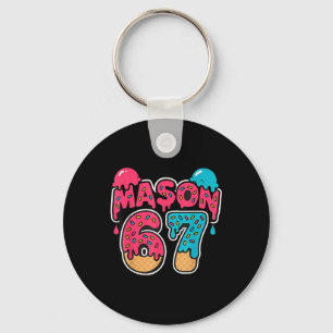 Sechs Sieben Eis Drip Sport 67 Spaß Mason Meme  Schlüsselanhänger