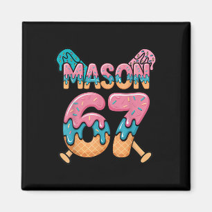 Sechs Sieben Eiscreme-Tropfsport 67 Lustiger Mason Magnet