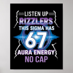 Sechs Sieben Hört Auf Rizzlers Dieser Sigma Hat 67 Poster