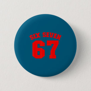 Sechs Sieben Jersey Spaß 67 Nummer 6-7 6 7 Sechs S Button