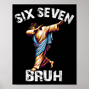 Sechs Sieben Jesus Dabbing Weihnachten 6 7 Meme 67 Poster