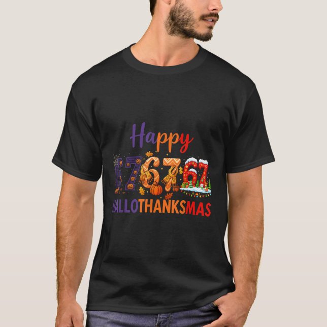 Sechs Sieben Meme 67 Hallothanksmas Halloween Chri T-Shirt (Vorderseite)