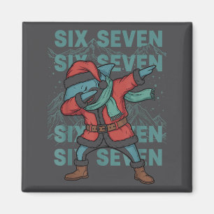Sechs Sieben Meme Hai Dab Se Dabbing Lustiges Weih Magnet