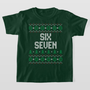 Sechs Sieben Meme Hässlicher Weihnachtspullover Ju T-Shirt