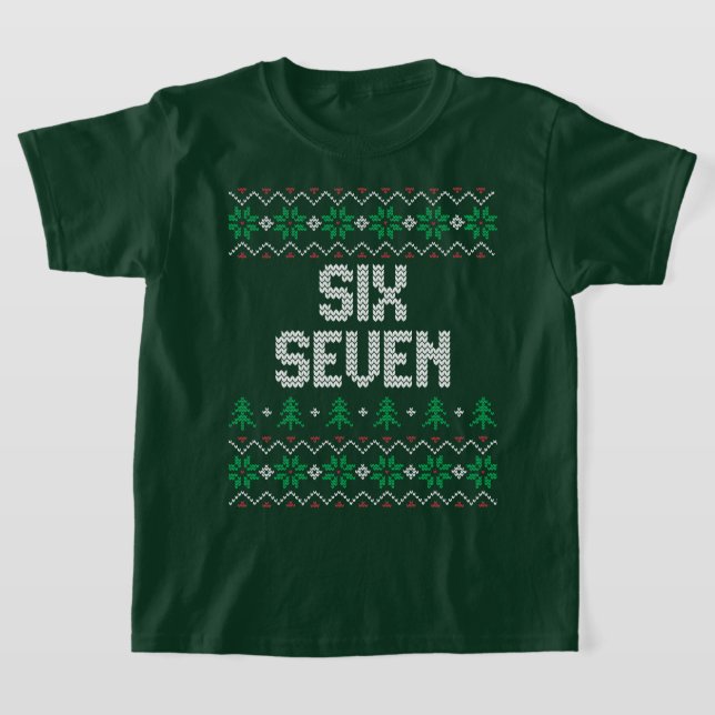 Sechs Sieben Meme Hässlicher Weihnachtspullover Ju T-Shirt (Ablage )