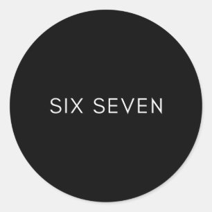 Sechs-sieben Minimal sauberes 67 Design Genz Team Runder Aufkleber