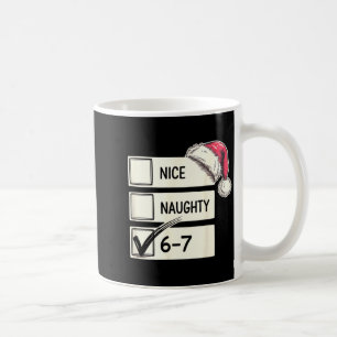 Sechs Sieben Nett Unartig 6-7 Slang Kaffeetasse